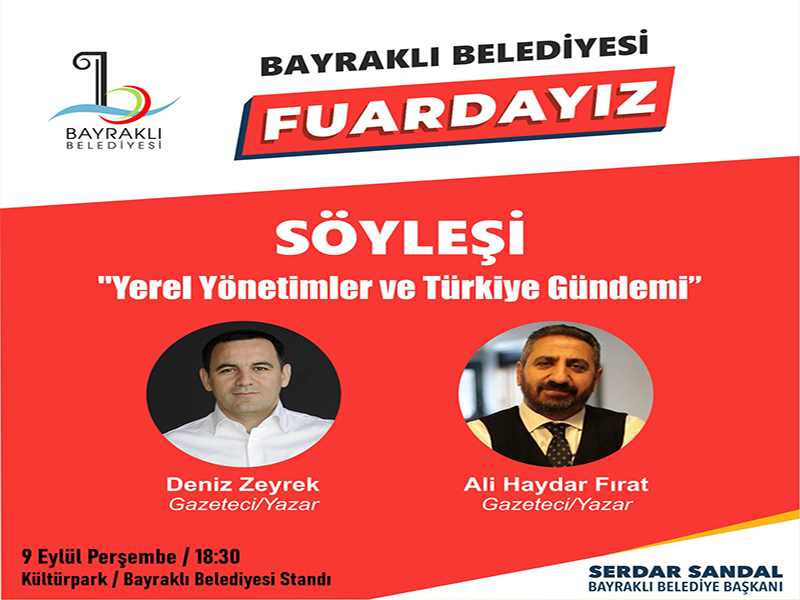 Gazeteci yazarlar Deniz Zeyrek ve Ali Haydar Fırat İEF’te İzmirlilerle buluşuyor